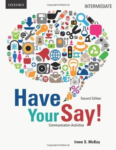 Have Your Say: Intermediate Communication Activities