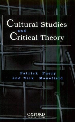 Cultural Studies and Critical Theory