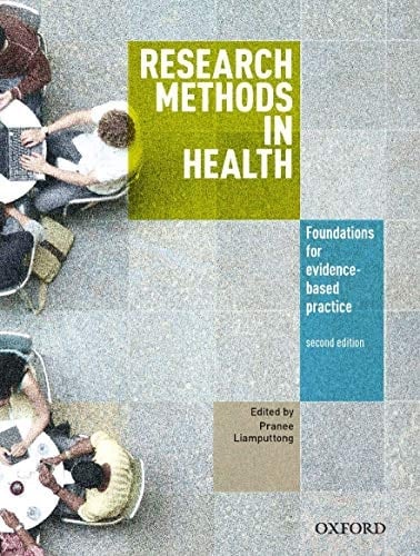 Research Methods in Health: Foundations for Evidenced Based Practice