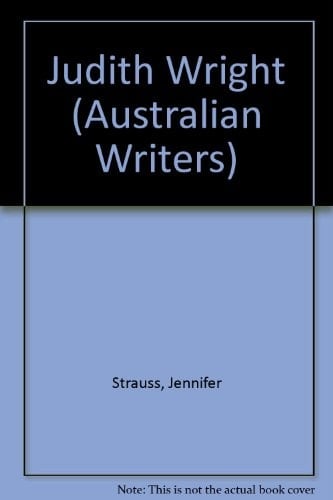 Judith Wright (Australian Writers)