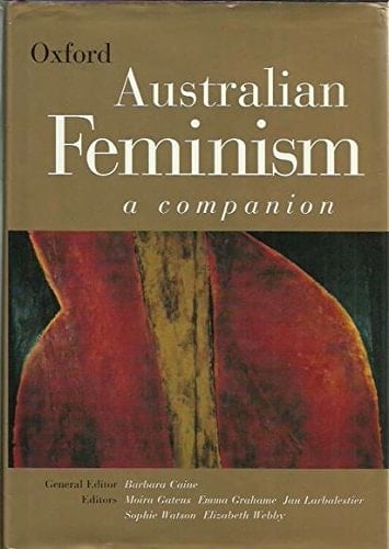 Australian Feminism: A Companion