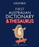 First Australian Dictionary And Thesaurus