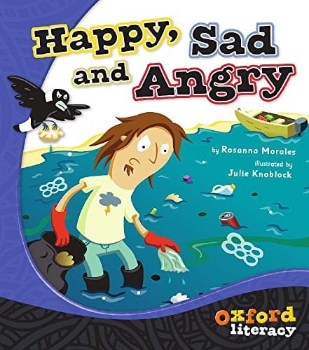 Happy, Sad and Angry (Oxford Literacy)