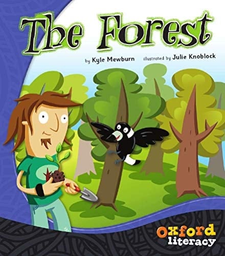 The Forest (Oxford Literacy)