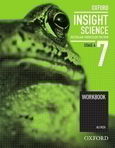 Oxford Insight Science 7 Australian Curriculum For Nsw Workbook
