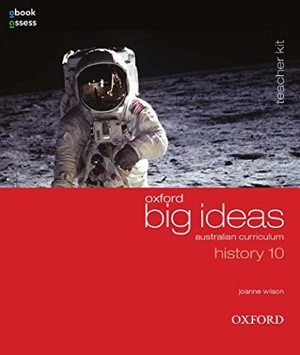 Oxford Big Ideas History 10 Australian Curriculum Teacher Kit + Obook Assess