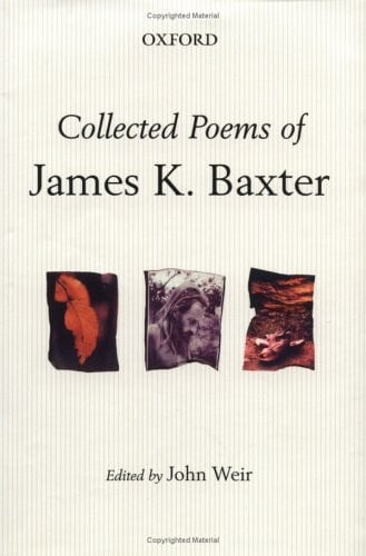 The Collected Poems of James K. Baxter