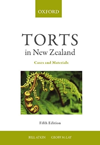 Torts in New Zealand: Cases and Materials 5e
