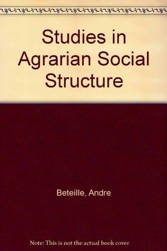Studies in Agrarian Social Structure