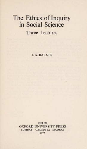 The Ethics of Inquiry in Social Science: Three Lectures