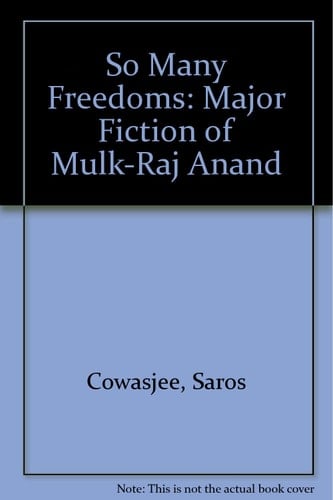 So Many Freedoms-Major Fiction Mulk Anand
