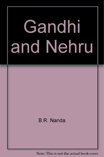 Gandhi and Nehru