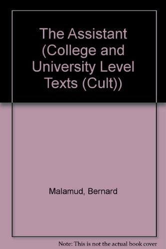 The assistant (College and university level texts)