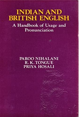 Indian and British English: A Handbook of Usage and Pronunciation