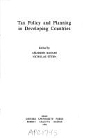 Tax Policy and Planning in Developing Countries