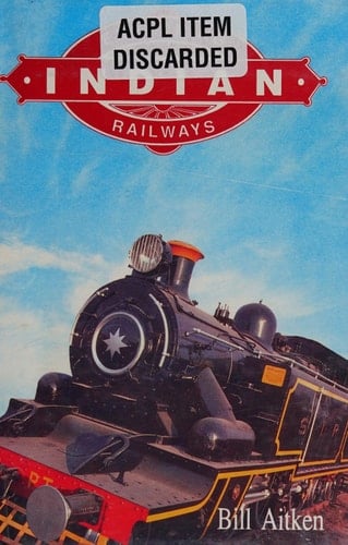 Exploring Indian Railways