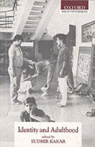 Identity and Adulthood (Oxford India Paperbacks)