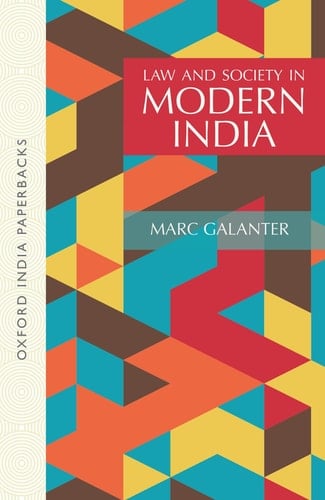 Law and Society in Modern India (Oxford India Paperbacks)