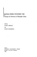 Subaltern Studies: Writings on South Asian History and Society, Vol. 8: Essays in Honour of Ranajit Guha
