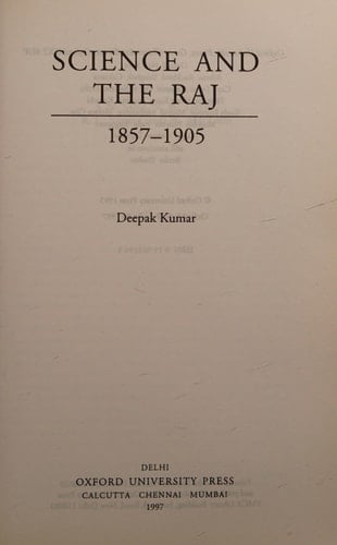 Science and the Raj, 1857-1905 (Oxford India Paperbacks)