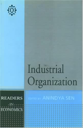 Industrial Organization (Oxford in India Readings: Themes in Economics)