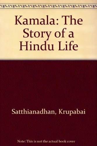 Kamala: The story of a Hindu life