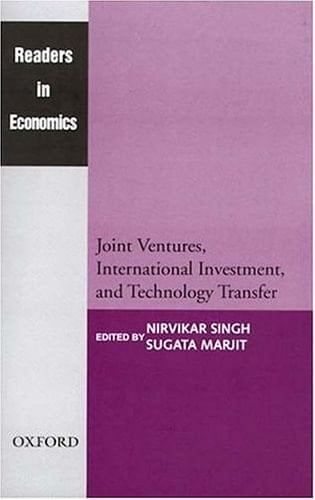 Joint Ventures, International Investment, and Technology Transfer (Readers in Economics)