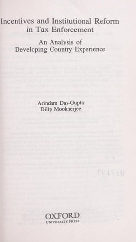 Incentives and Institutional Reform in Tax Enforcement