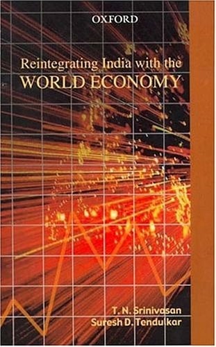 Reintegrating India with the World Economy