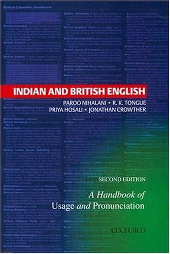 Indian and British English: A Handbook of Usage and Pronunciation