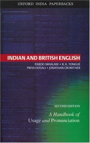 Indian and British English: A Handbook of Usage and Pronunciation
