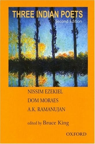 Three Indian Poets: Ezekiel, Moraes, and Ramanujan