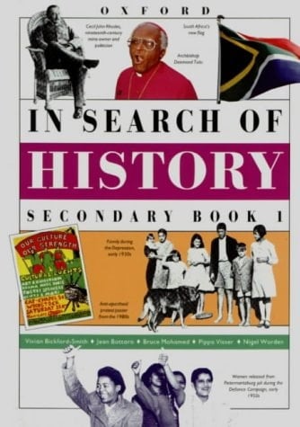 In Search of History: Secondary Book 1 (Stds 6 & 7/Grades 8 & 9) (In Search of History)