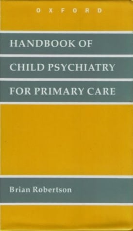 Handbook of Child Psychiatry for Primary Care