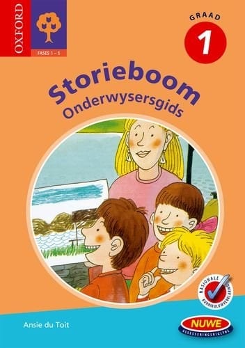 Oxford storieboom Onderwysersgids. Graad 1. Fases 1-5