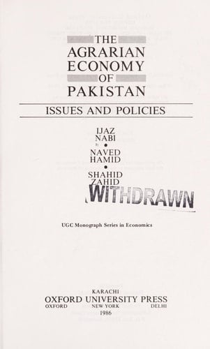 The Agrarian Economy of Pakistan: Issues and Policies (UGC (Monographs) Series in Economics)