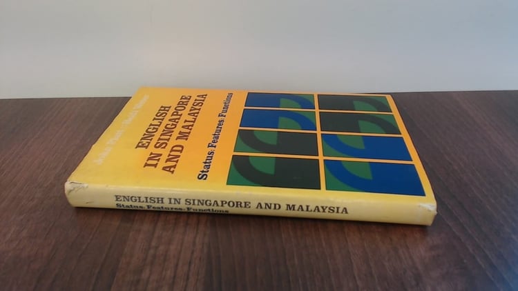 English in Singapore and Malaysia: Status, features, functions