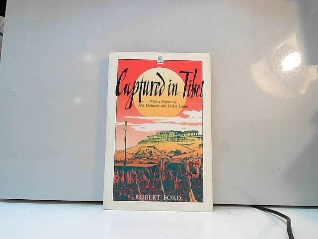 Captured in Tibet (Oxford Paperbacks)