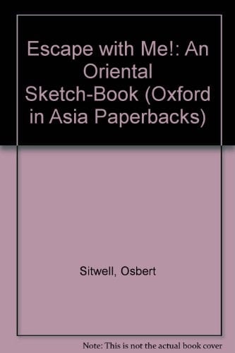 Escape with Me (Oxford in Asia Paperbacks)
