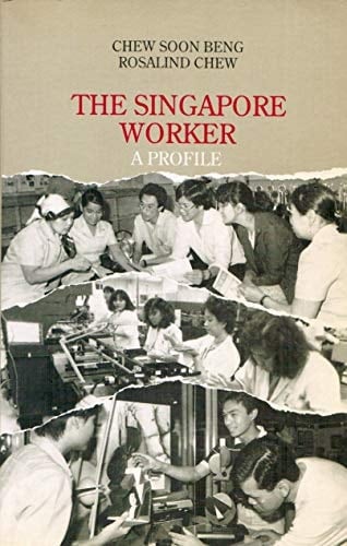 The Singapore Worker: A Profile