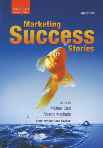Marketing Success Stories (South African Case Studies)