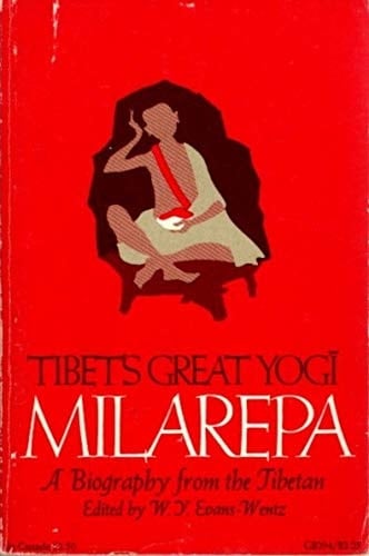 Tibet's great yogī, Milarepa: A biography from the Tibetan, being the Jetsün-kahbum, or biographical history of Jetsün-Milarepa, according to the ... English rendering; (A Galaxy book, GB294)