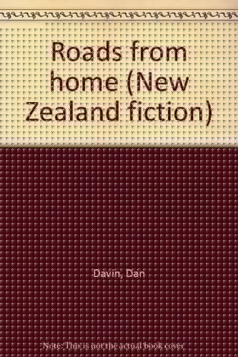 Roads from home (New Zealand fiction)