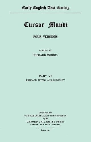Cursor Mundi: Volume 6: Preface etc (Early English Text Society Original Series)
