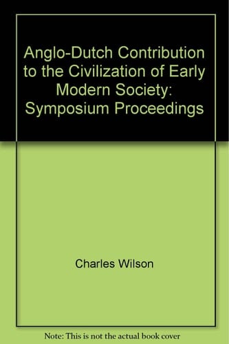 The Anglo-Dutch Contribution to the Civilization