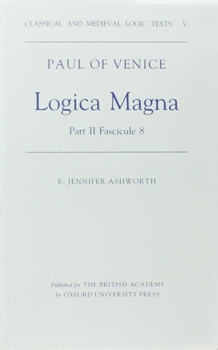 Logica Magna: Fascicule VIII Part 2: Tractatus de Obligationibus (Classical and Medieval Logic Texts, V)