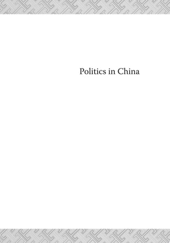 Politics in China: An Introduction, 4th Edition