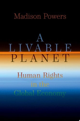 A Livable Planet: Human Rights in the Global Economy