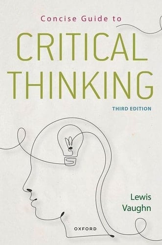 Concise Guide to Critical Thinking 3rd Edition
