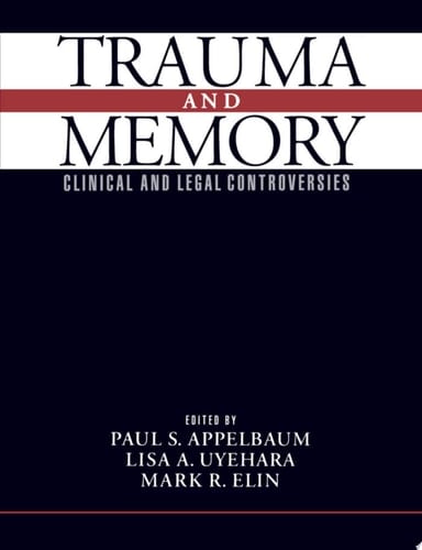 Trauma and Memory